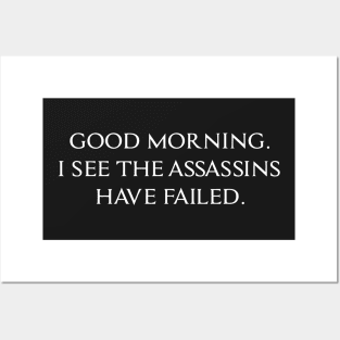 FUNNY ASSASSINS SLOGAN Posters and Art